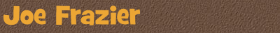 Joe Frazier Biography